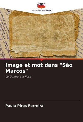 Image et mot dans "São Marcos"