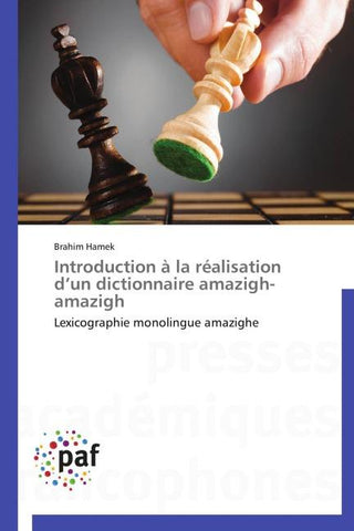 Introduction à la réalisation d'un dictionnaire amazigh-amazigh