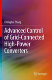 Advanced Control of Grid-Connected High-Power Converters