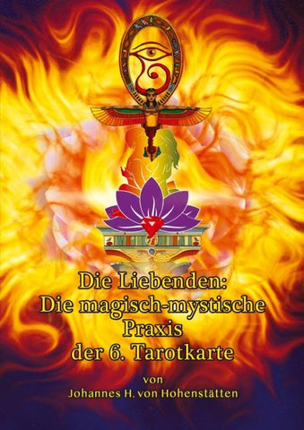 Die Liebenden: Die magisch-mystische Praxis der 6. Tarotkarte