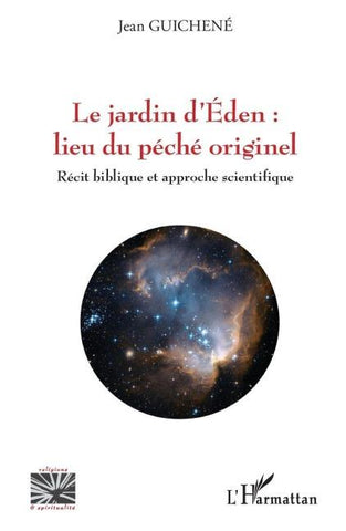 Le jardin d'Eden : lieu du péché originel