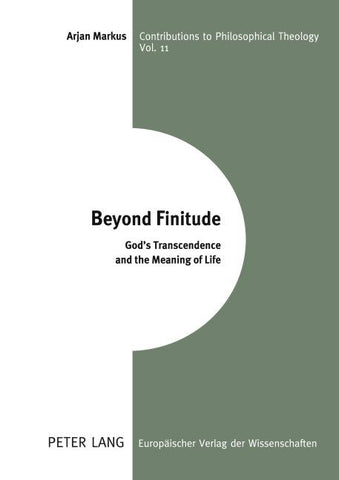 Beyond Finitude