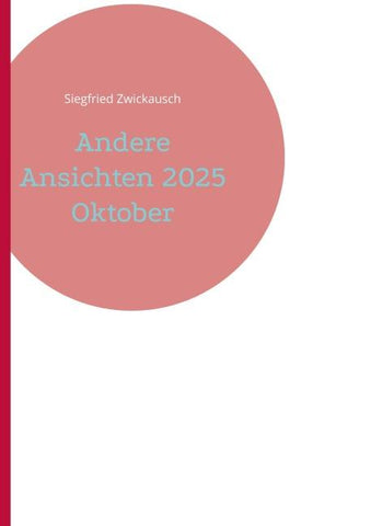 Andere Ansichten 2025 Oktober