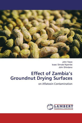 Effect of Zambia's Groundnut Drying Surfaces