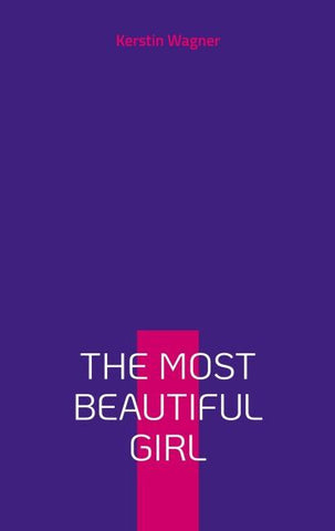 The Most Beautiful Girl