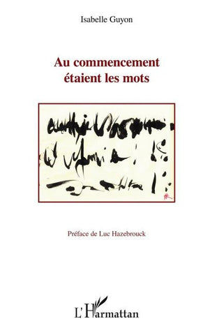 Au commencement étaient les mots
