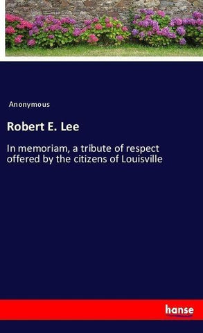 Robert E. Lee