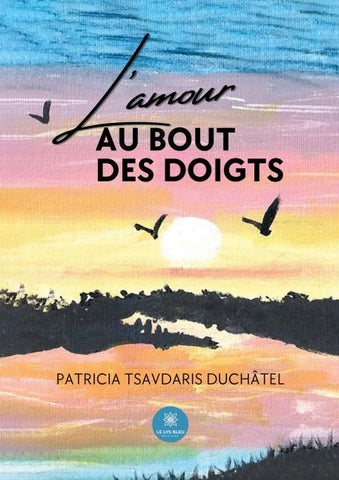 L'amour au bout des doigts