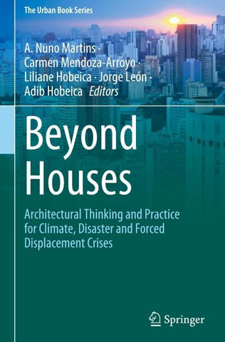 Beyond Houses