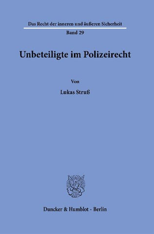 Unbeteiligte im Polizeirecht
