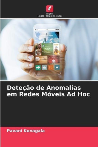 Deteção de Anomalias em Redes Móveis Ad Hoc