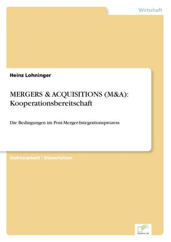 MERGERS & ACQUISITIONS (M&A): Kooperationsbereitschaft