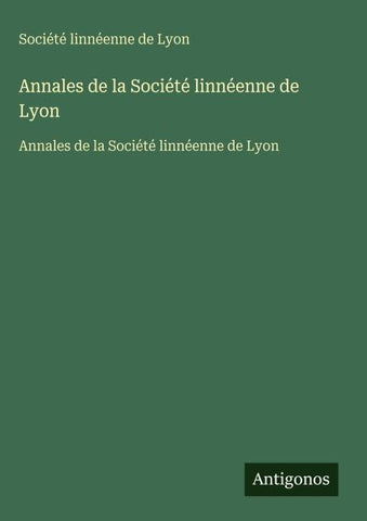 Annales de la Société linnéenne de Lyon