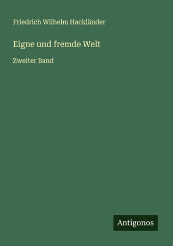 Eigne und fremde Welt