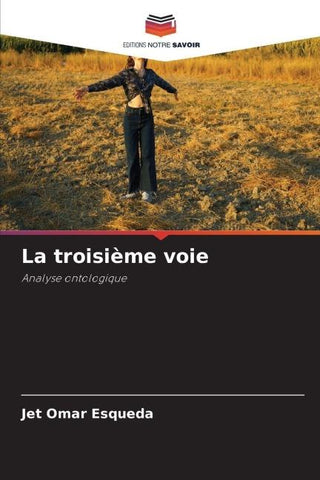 La troisième voie