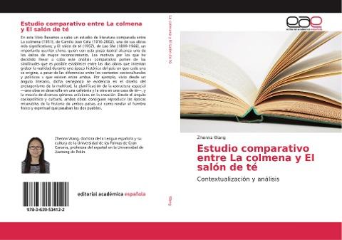 Estudio comparativo entre La colmena y El salón de té