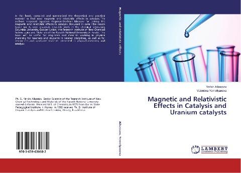 Magnetic and Relativistic Effects in Catalysis and Uranium catalysts