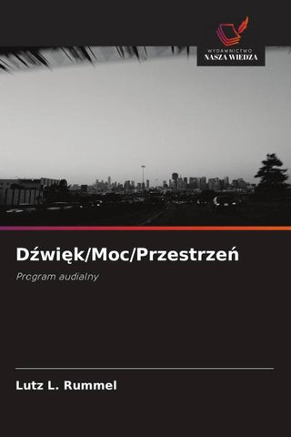 D¿wi¿k/Moc/Przestrze¿