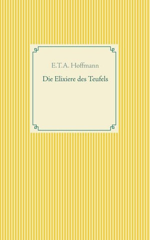 Die Elixiere des Teufels