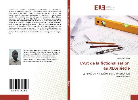 L'Art de la fictionalisation au XIXe siècle