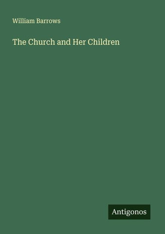 The Church and Her Children