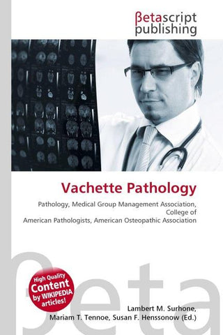Vachette Pathology