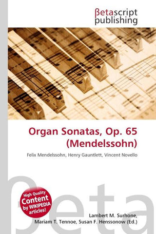 Organ Sonatas, Op. 65 (Mendelssohn)