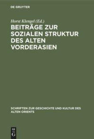 Beiträge zur sozialen Struktur des Alten Vorderasien