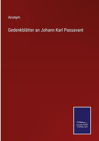 Gedenkblätter an Johann Karl Passavant