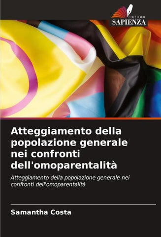 Atteggiamento della popolazione generale nei confronti dell'omoparentalità