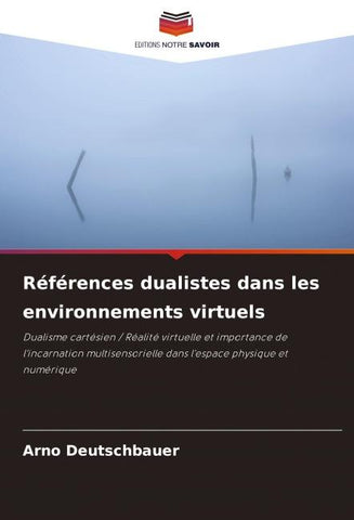 Références dualistes dans les environnements virtuels