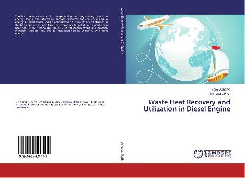 Waste Heat Recovery and Utilization in Diesel Engine
