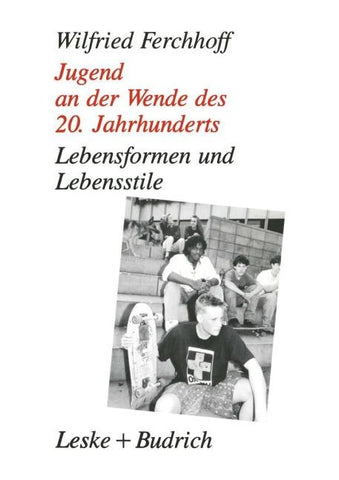 Jugend an der Wende des 20. Jahrhunderts