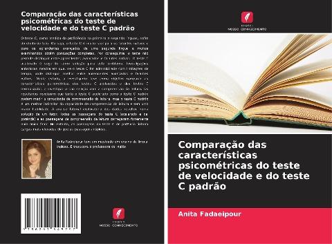 Comparação das características psicométricas do teste de velocidade e do teste C padrão