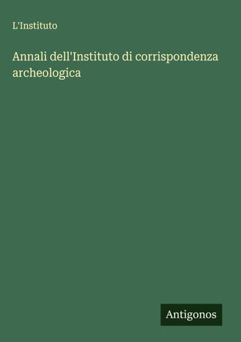 Annali dell'Instituto di corrispondenza archeologica