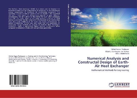 Numerical Analysis and Constructal Design of Earth-Air Heat Exchanger