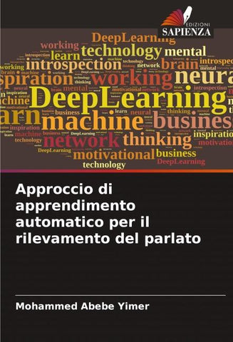 Approccio di apprendimento automatico per il rilevamento del parlato