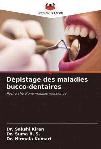 Dépistage des maladies bucco-dentaires