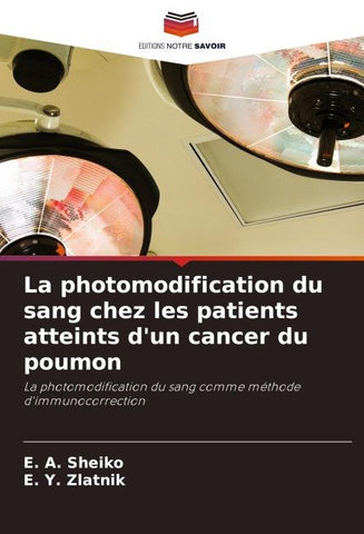 La photomodification du sang chez les patients atteints d'un cancer du poumon
