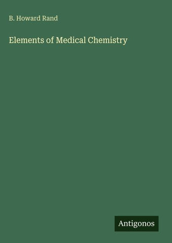 Elements of Medical Chemistry