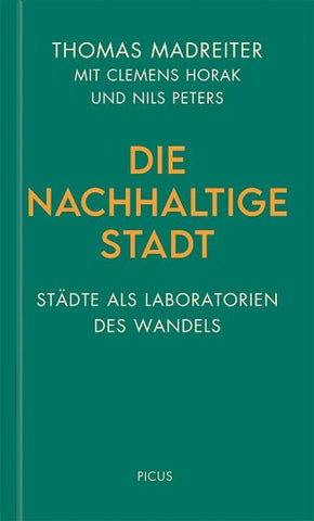 Die nachhaltige Stadt