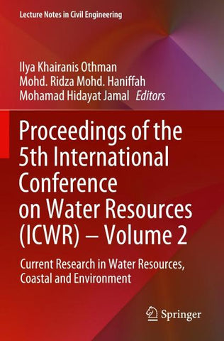 Proceedings of the 5th International Conference on Water Resources (ICWR) – Volume 2