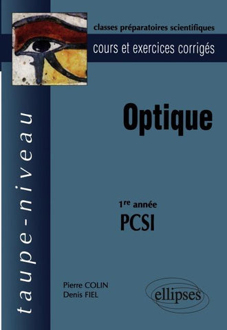 Optique PCSI - Cours et exercices corrigés