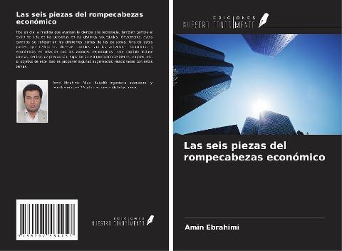 Las seis piezas del rompecabezas económico