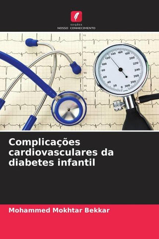 Complicações cardiovasculares da diabetes infantil