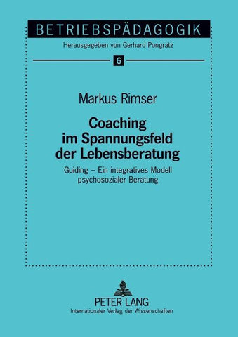 Coaching im Spannungsfeld der Lebensberatung