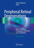 Peripheral Retinal Degenerations