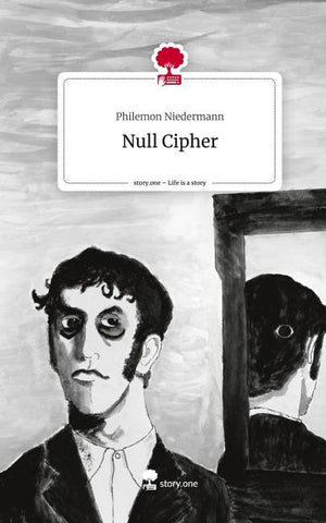 Null Cipher. Life is a Story - story.one