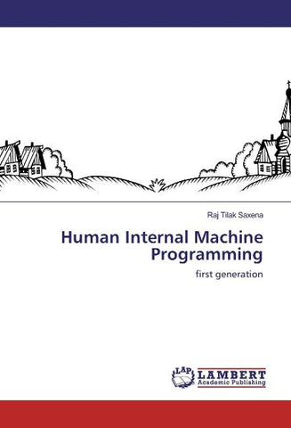 Human Internal Machine Programming