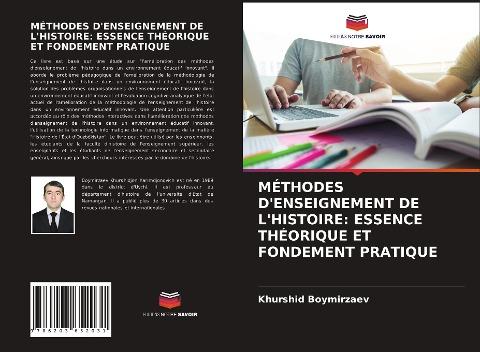 MÉTHODES D'ENSEIGNEMENT DE L'HISTOIRE: ESSENCE THÉORIQUE ET FONDEMENT PRATIQUE